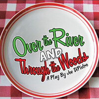 Over the river through the woods play at the domino theatre in Kingston