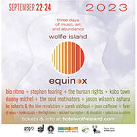 Wolfe Island EQUINOX Festival from September 22nd to 24th, 2023 – a three-day musical extravaganza you simply can't miss!